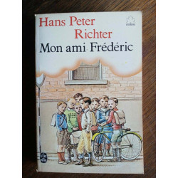 Hans Peter Richter Mon ami Frédéric