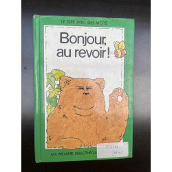 bonjour au revoir - Ma première bibliothèque Hachette Hachette