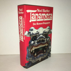 TANAMERA Der Roman Singapurs Hestia verlag