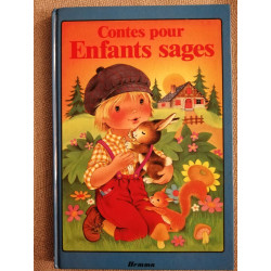 Contes pour enfants sages tome 3