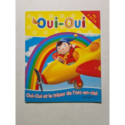 Oui-Oui et le trésor de l'arc-en-ciel