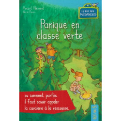 Panique en classe verte