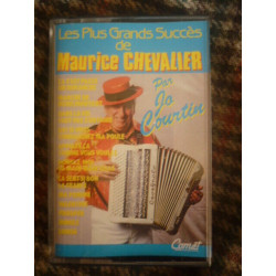Les Plus Grands Succès de MAURICE CHEVALIER par JO COURTIN...