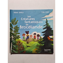 Les Créatures fantastiques de Brocéliande