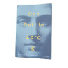 Zero K: A Novel