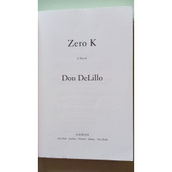 Zero K: A Novel