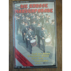 Die Grosse Marschparade Heimkehrer Marsch ... Cassette Exclusiv 39 508