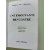 Une émouvante rencontre