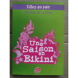 Melissa De La Cruz Filles Au Pair une Saison en bikinile