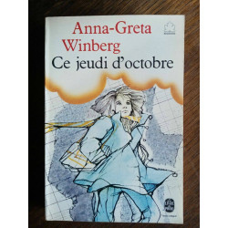 anna greta Winberg Ce jeudi d'octobre 1981