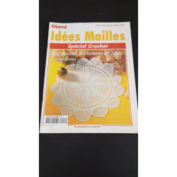Diana Idées Mailles Spécial Crochet Nº46