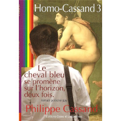Le Cheval Bleu Se Promene Sur l'Horizon Deux Fois Homo Cassand 3