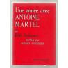 Edith DRAHONNET Une année avec Antoine Martel