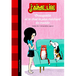 Chouquette Tome 03: Chouquette et le chat le plus méchant du monde
