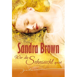 Wer die Sehnsucht spürt