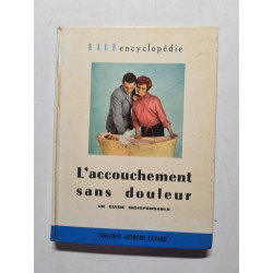 L'accouchement sans douleur