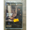 Joe Louis Walker JLW Cassette Audio-K7 NEUF SOUS BLISTER