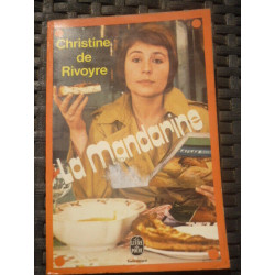 Christine de rivoyre La Mandarine le livre de poche
