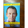 Cycles de mensonges. Grandeur et décadence de Lance Armstrong....