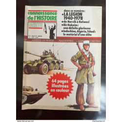 Connaissance de l'histoire N°11 /La Légion 1940-1978 Narvik à...
