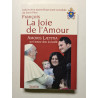 La joie de l'amour. Amoris Laetitia sur l'amour dans la famille