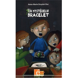 Un mystérieux bracelet