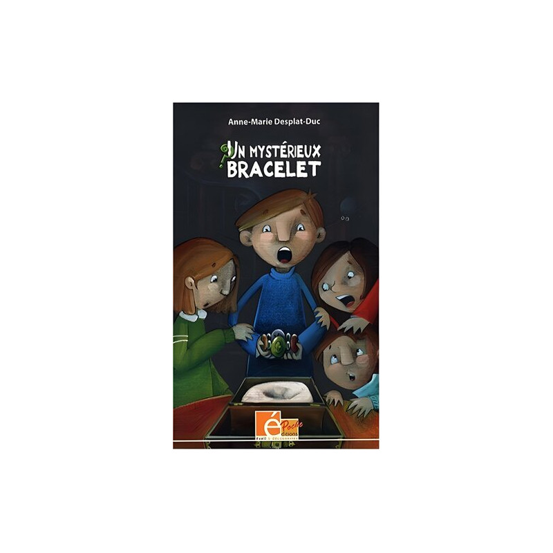 Un mystérieux bracelet