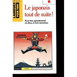 Le japonais tout de suite