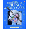 The Usborn Complete Book Of Riding And Pony Care