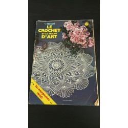 Le Crochet et le Tricot d'Art