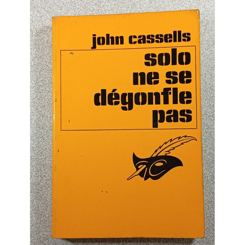 Solo ne se dégonfle pas