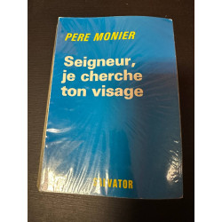 Seigneur je cherche ton visage