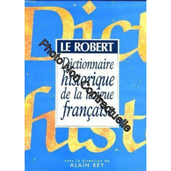 Le Robert Dictionnaire Historique De La Langue Francaise