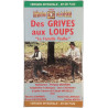 Des Grives aux Loups