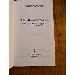 Le courage d'etre soi