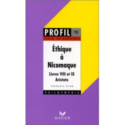 Ethique à Nicomaque de Aristote. Livres VIII et IX
