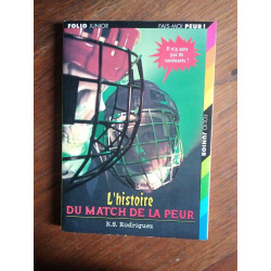 k s Rodriguez L'histoire du match de la peur