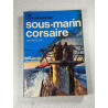 Sous-marin corsaire