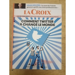 La Croix - Comment twitter a changé le monde