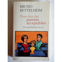 Pour être des parents acceptables