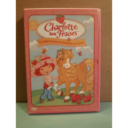 Charlotte aux Fraises Les belles histoires de Charlotte aux...