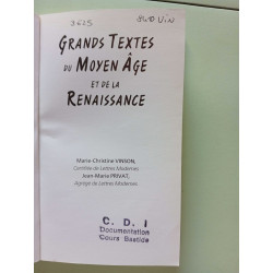 Grands textes du Moyen Age et de la Renaissance