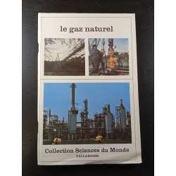Le gaz naturel - collection Sciences du Monde