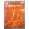 ABC DE DERMATOLOGIE