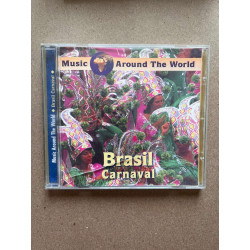 Brasil Carnaval - Music around the world CD