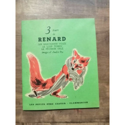 3 Tours de Renard Les marchands volés Le loup tondu Le pêcheur gelé