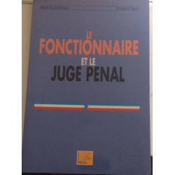 Le fonctionnaire et le juge penal