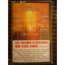 LES GRANDS CLASSIQUES QUE VOUS AIMEZ VOL.3 Cassette Audio-K7 CBS...