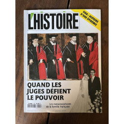 L'Histoire N150 Quand les juges défient le pouvoir