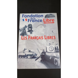 Fondation de la France Libre - Les Français Libres
